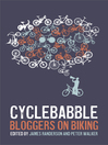 Cyclebabble Bloggers on Biking by James Randerson eBook